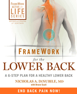 FrameWork for the Lower Back: A 6-Step Plan for a Healthy Lower Back
