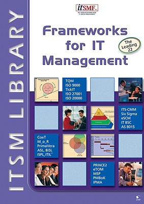 Frameworks for It Management: An Introduction - Van Bon, Jan (Editor), and Verheijen, Tieneke (Editor)