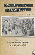 Framing the Interpreter: Towards a visual perspective