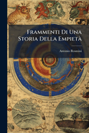 Frammenti Di Una Storia Della Empiet�