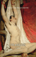 Fran�ois: A Memoir