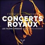 Fran�ois Couperin: Concert Royaux