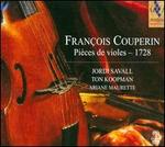 Fran�ois Couperin: Pi�ces de violes, 1728