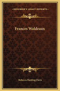 Frances Waldeaux