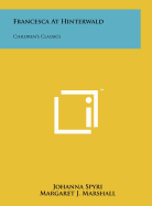 Francesca at Hinterwald: Children's Classics