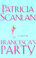 Francesca's Party