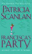 FRANCESCAS PARTY