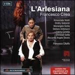 Francesco Cilea: L'Arlesiana