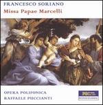 Francesco Soriano: Missa Papae Marcelli