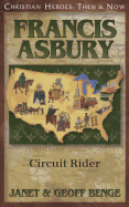 Francis Asbury: Circuit Rider