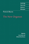 Francis Bacon: The New Organon
