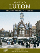 Francis Frith's Around Luton