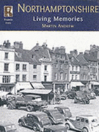 Francis Frith's Northamptonshire Living Memories