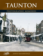 Francis Frith's Taunton