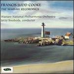 Francis Judd Cooke: The Warsaw Recordings