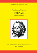 Francisco de Quevedo: Dreams and Discourses