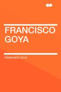 Francisco Goya