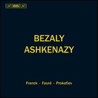 Franck, Faur�, Prokofiev - Sharon Bezaly (flute); Vladimir Ashkenazy (piano)
