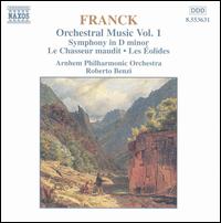 Franck: Orchestral Music Vol. 1 - Het Gelders Orkest; Roberto Benzi (conductor)