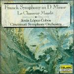Franck: Symphony; Le Chasseur Maudit