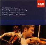 Franck: Violin Sonata; Rachmaninov: Cello Sonata