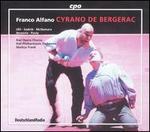 Franco Alfano: Cyrano de Bergerac