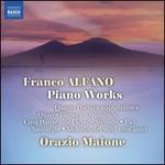 Franco Alfano: Piano Works