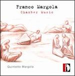 Franco Margola: Chamber Music - Claudia Giuseppina Vanzini (piano); Quintetto Margola
