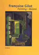 Francoise Gilot: Painting