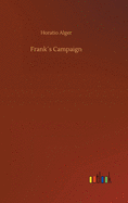 Frank�s Campaign