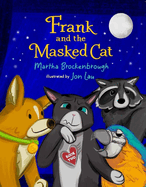 Frank and the Masked Cat: Book 2