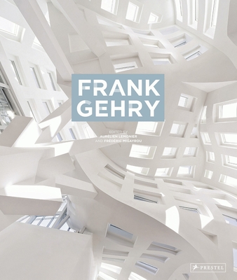 Frank Gehry - Migayrou, Frederic (Editor), and Lemonier, Aurelien (Editor)