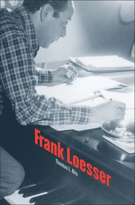 Frank Loesser - Riis, Thomas L, and Block, Geoffrey (Foreword by)