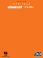 Frank Ocean: Channel Orange