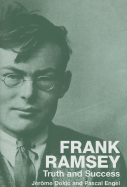 Frank Ramsey: Truth and Success