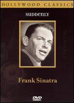Frank Sinatra: Suddenly