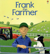 Frank the Farmer