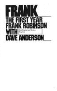 Frank: The First Year