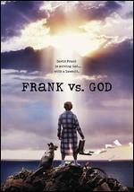 Frank vs. God