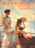 Frank W. Benson: American Impressionist