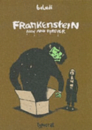 Frankenstein Now and Forever