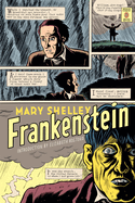 Frankenstein: (penguin Classics Deluxe Edition)