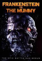 Frankenstein vs. the Mummy