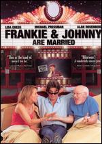 Frankie and Johnny Are Married