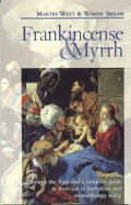 Frankincense & Myrrh
