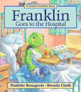 Franklin Goes to the Hospital