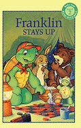 Franklin Stays Up