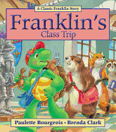 Franklin's Class Trip