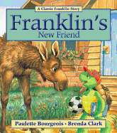 Franklin's New Friend