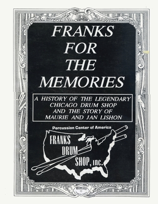 Franks For The Memories - Cook, Rob, and Lishon, Maurie